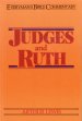 Judges & Ruth- Everyman's Bible Commentary