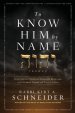 To Know HIm by Name