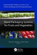 Novel Packaging Systems For Fruits And Vegetables