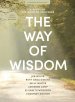 The Way of Wisdom Bible Study Book With Video Access