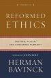 Reformed Ethics : Volume 1