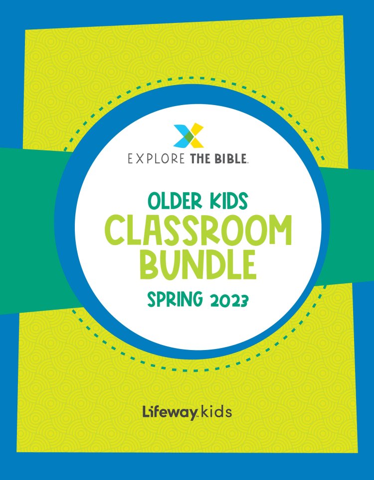 Explore the Bible Older Kids Classroom Bundle Spring 2023 Free