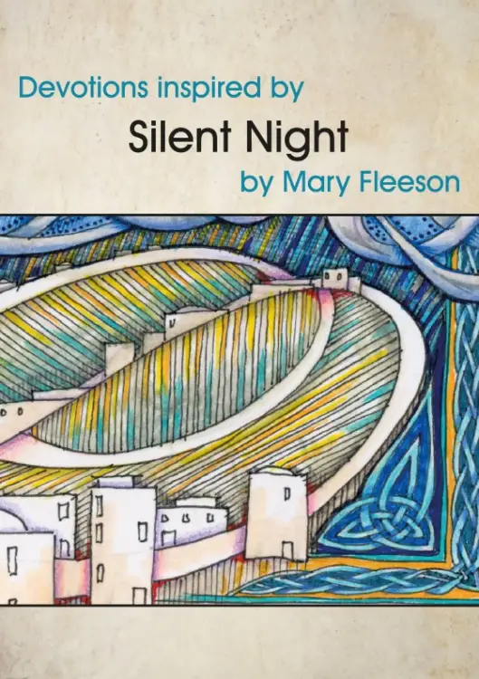 Devotions Inspired by Silent Night