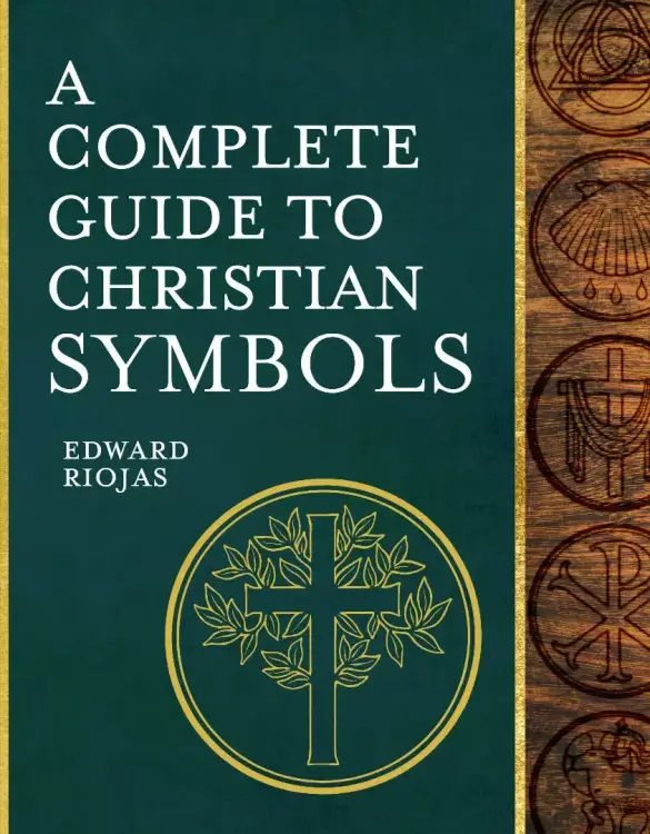 Complete Guide to Christian Symbols, A