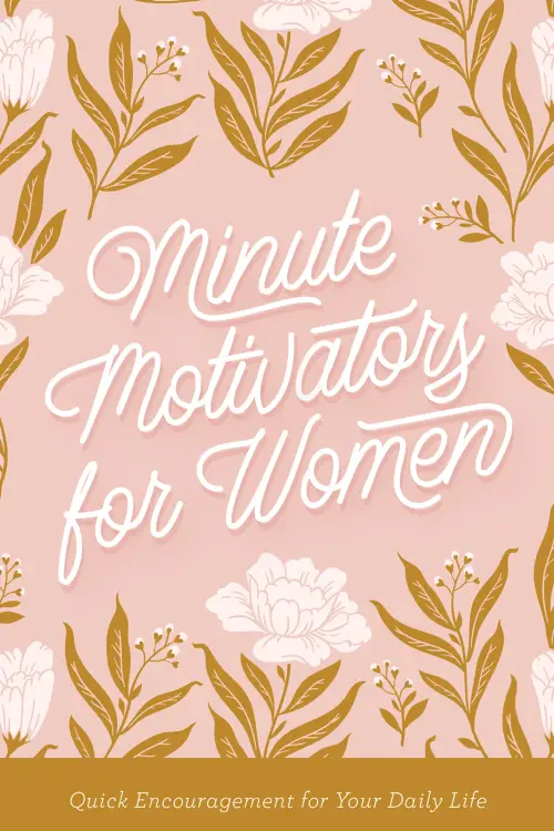 Minute Motivators for Women