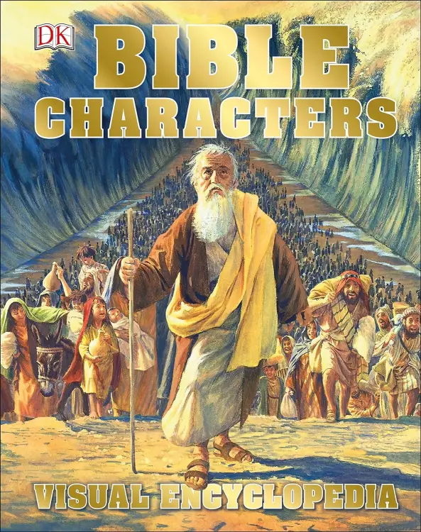 Dorling Kindersley: Bible Characters Visual Encyclopedia