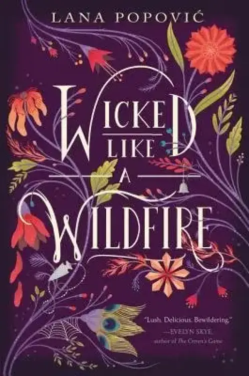 Wicked Like A Wildfire