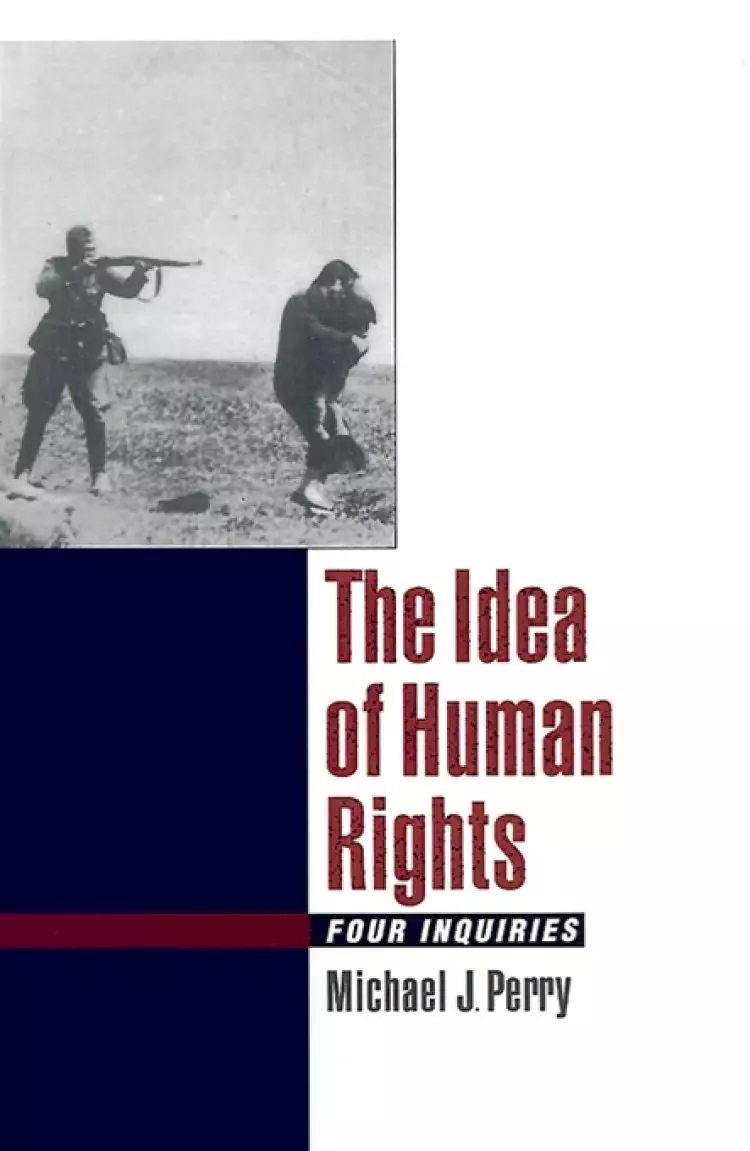 The Idea of Human Rights