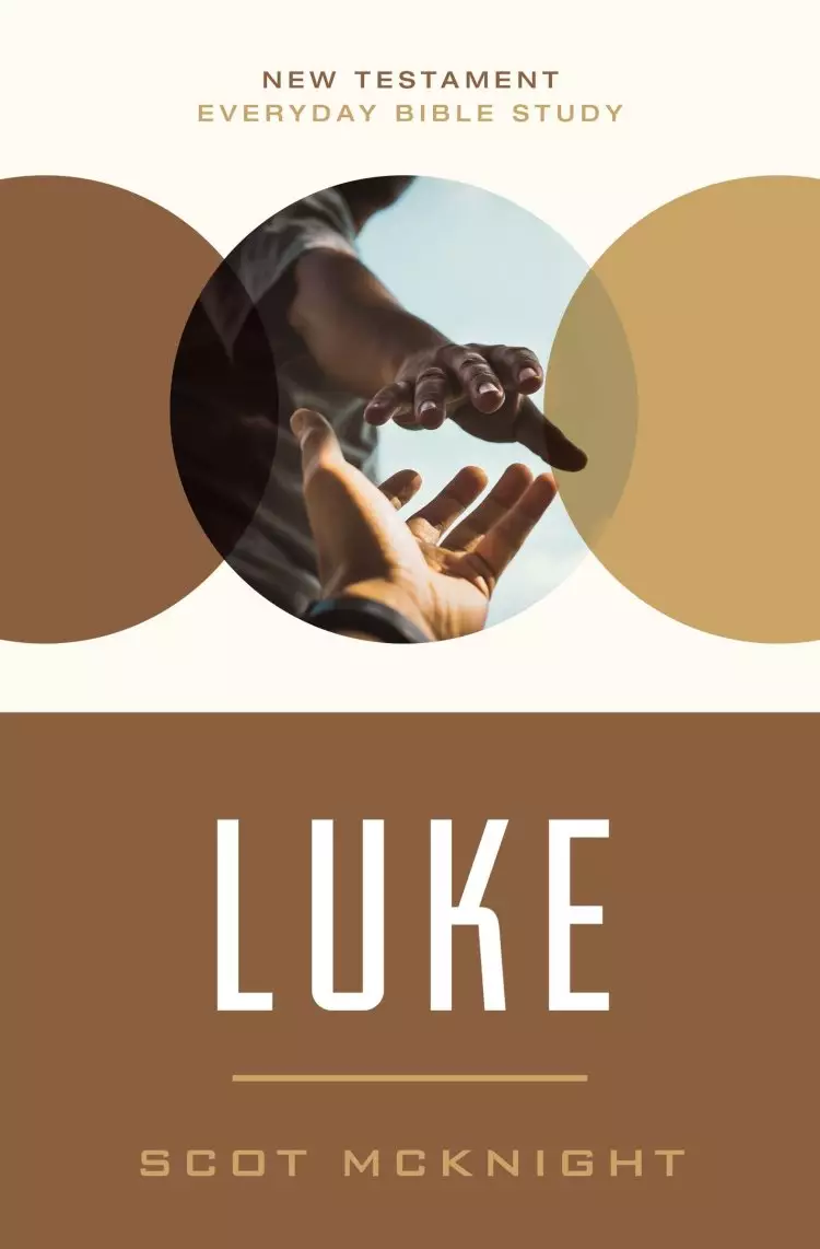 Luke: Empowered Living Through Holistic Redemption