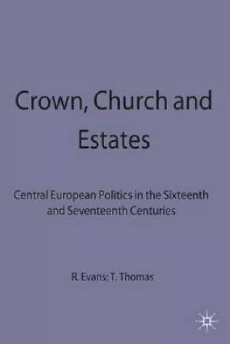 Crown, Church and Estates