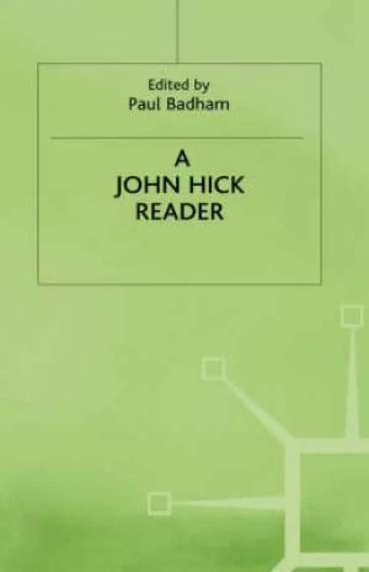 A John Hick Reader