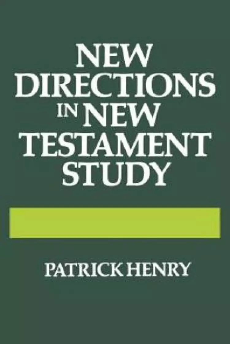 New Directions in New Testament Study