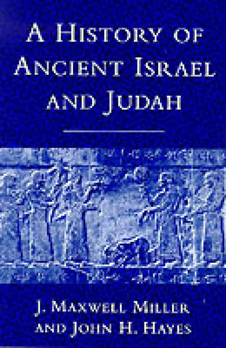 The History of Ancient Israel and Judah