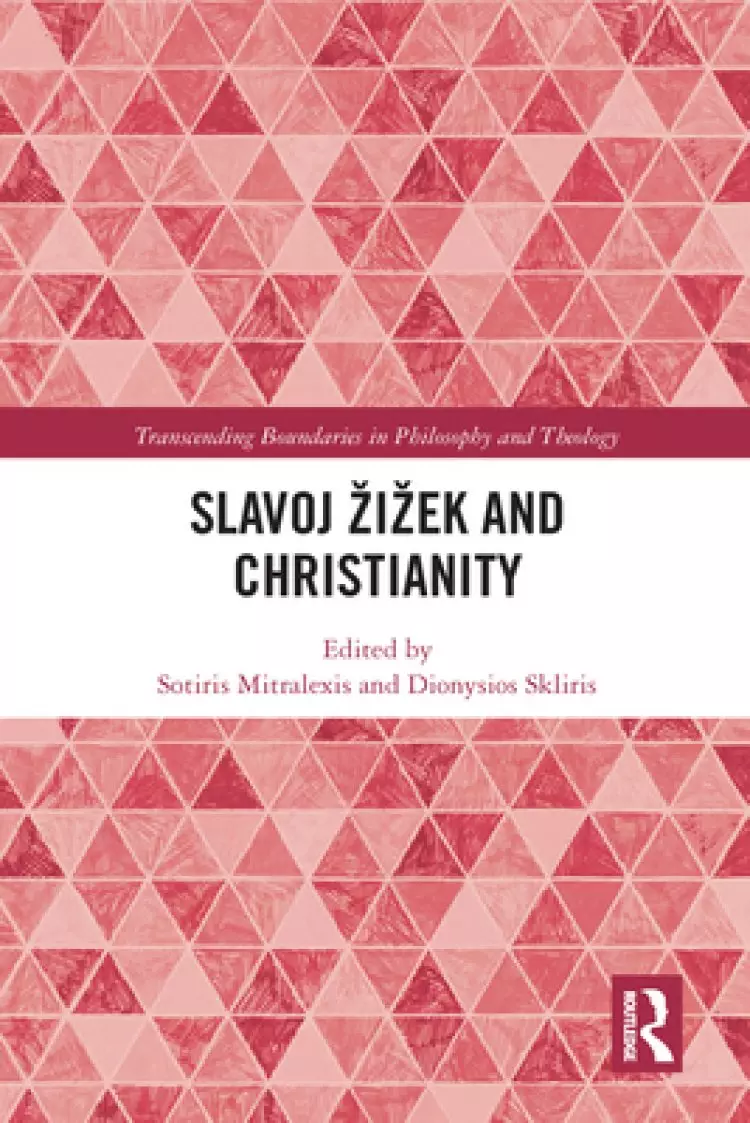 Slavoj Zizek And Christianity