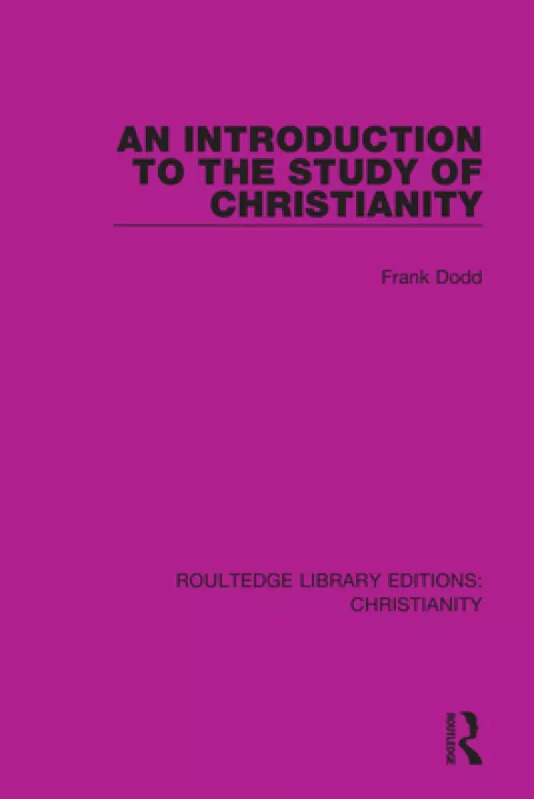 An Introduction to the Study of Christianity