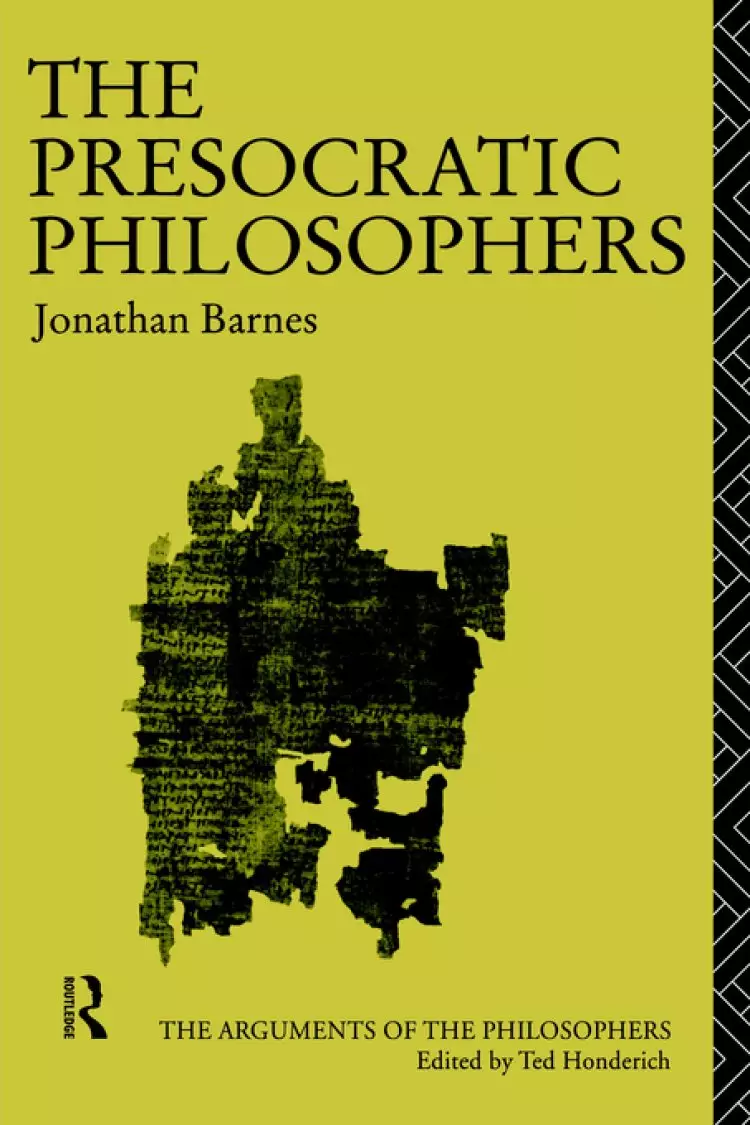 The Presocratic Philosophers