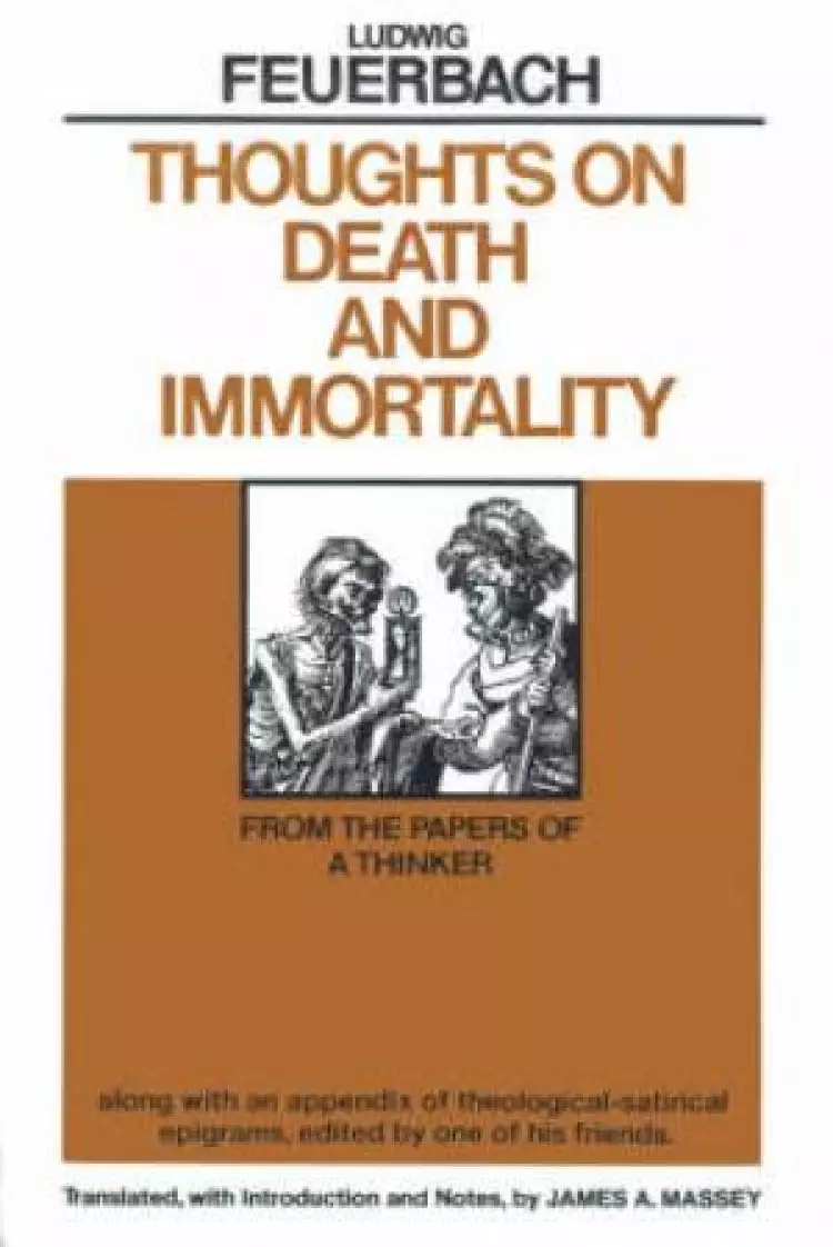 Thoughts on Death and Immortality