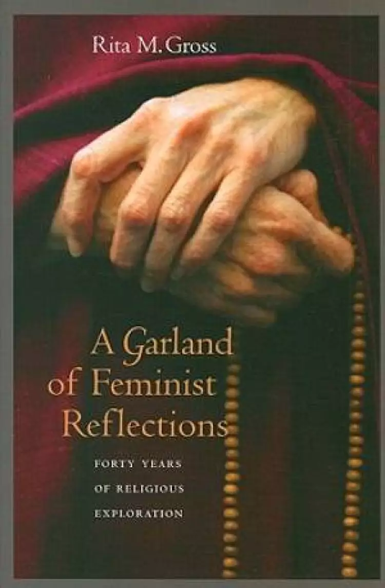 A Garland of Feminist Reflections