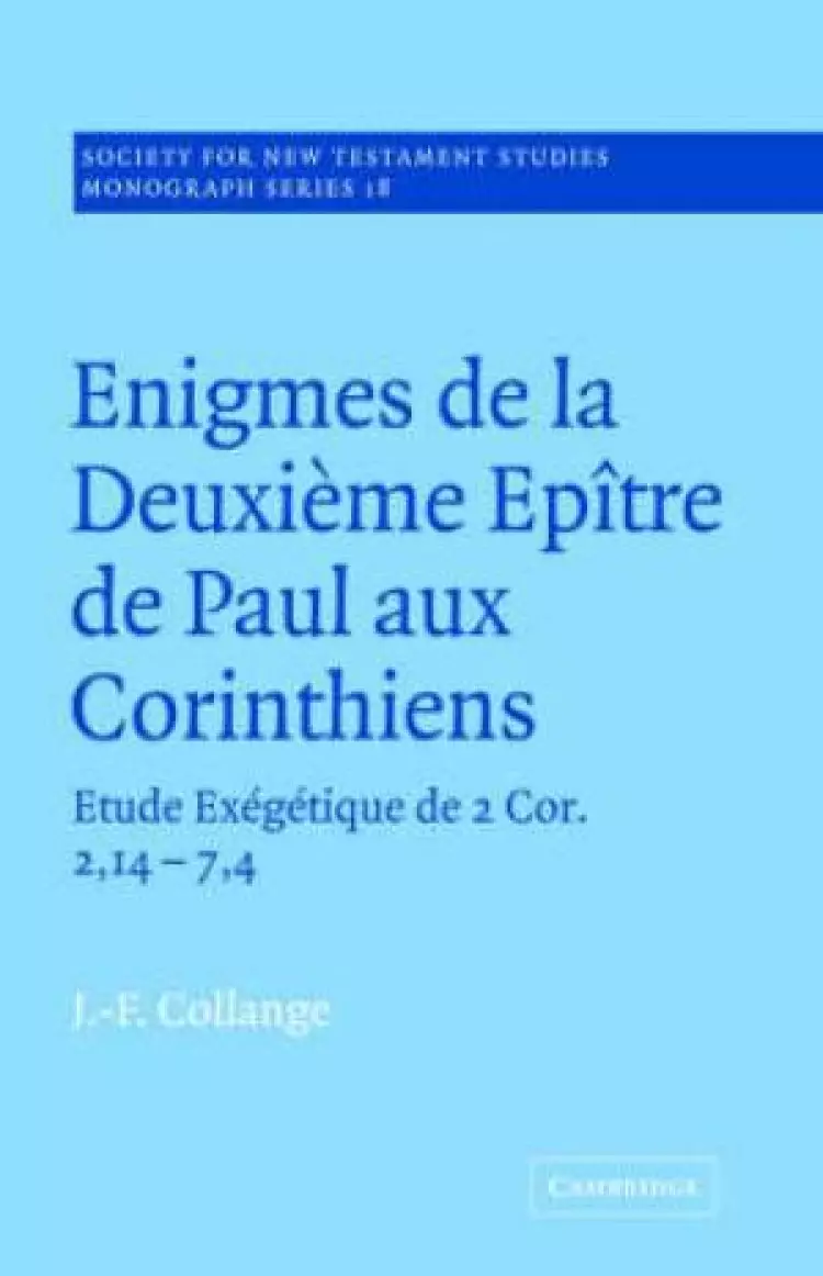 Enigmes De La Deuxieme Epitre De Paul Aux Corinthiens