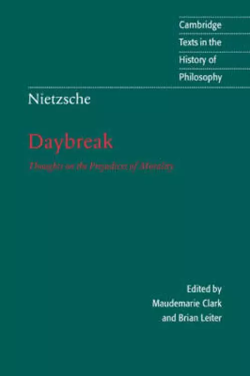 Nietzsche: Daybreak