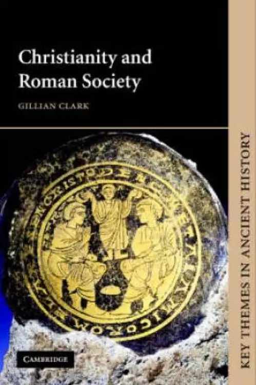 Christianity And Roman Society