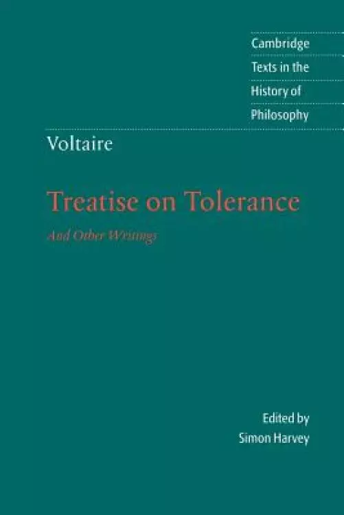 Voltaire: Treatise on Tolerance