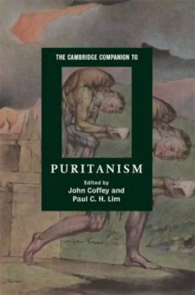 The Cambridge Companion to Puritanism