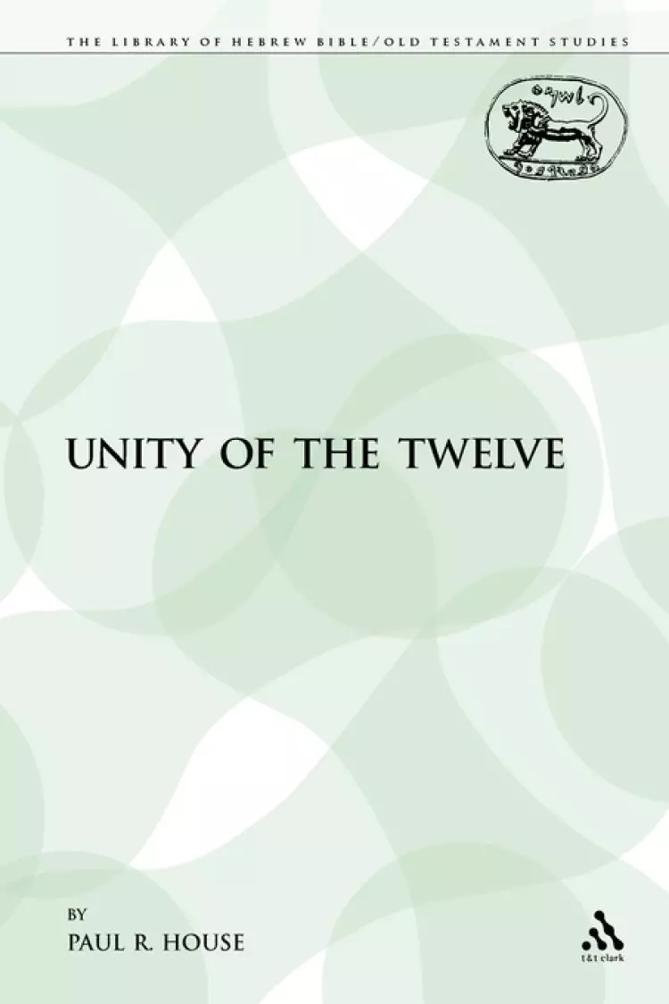 The Unity of the Twelve