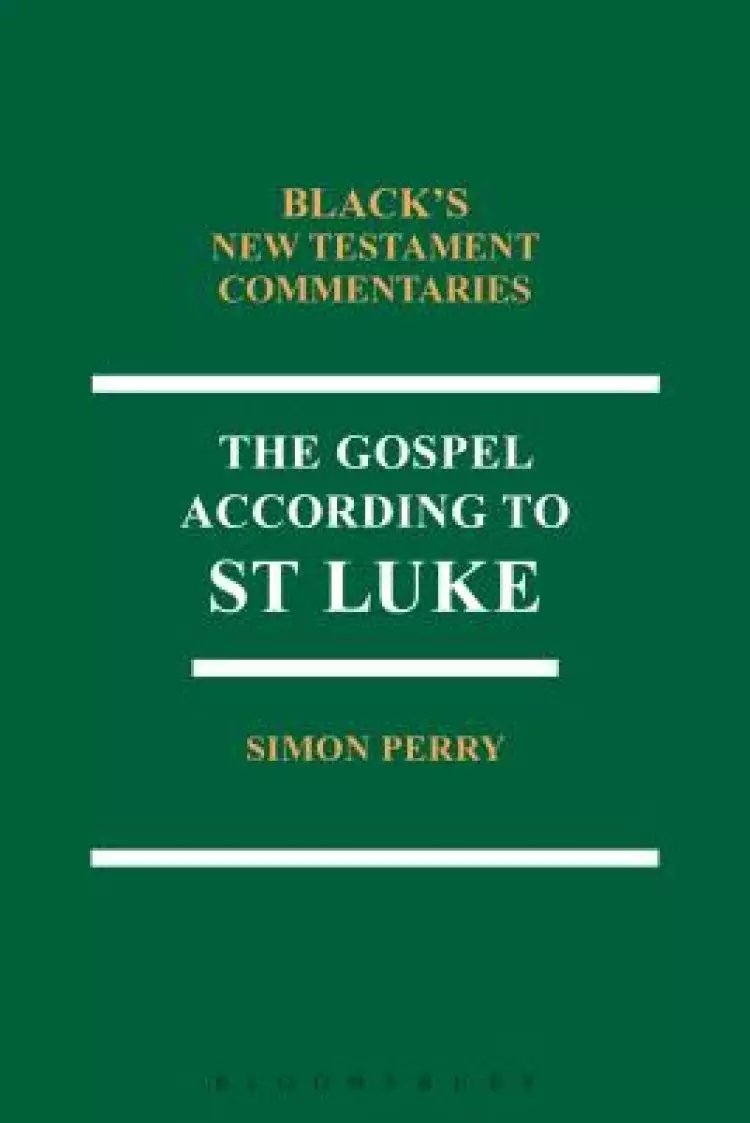 The Gospel According to St Luke