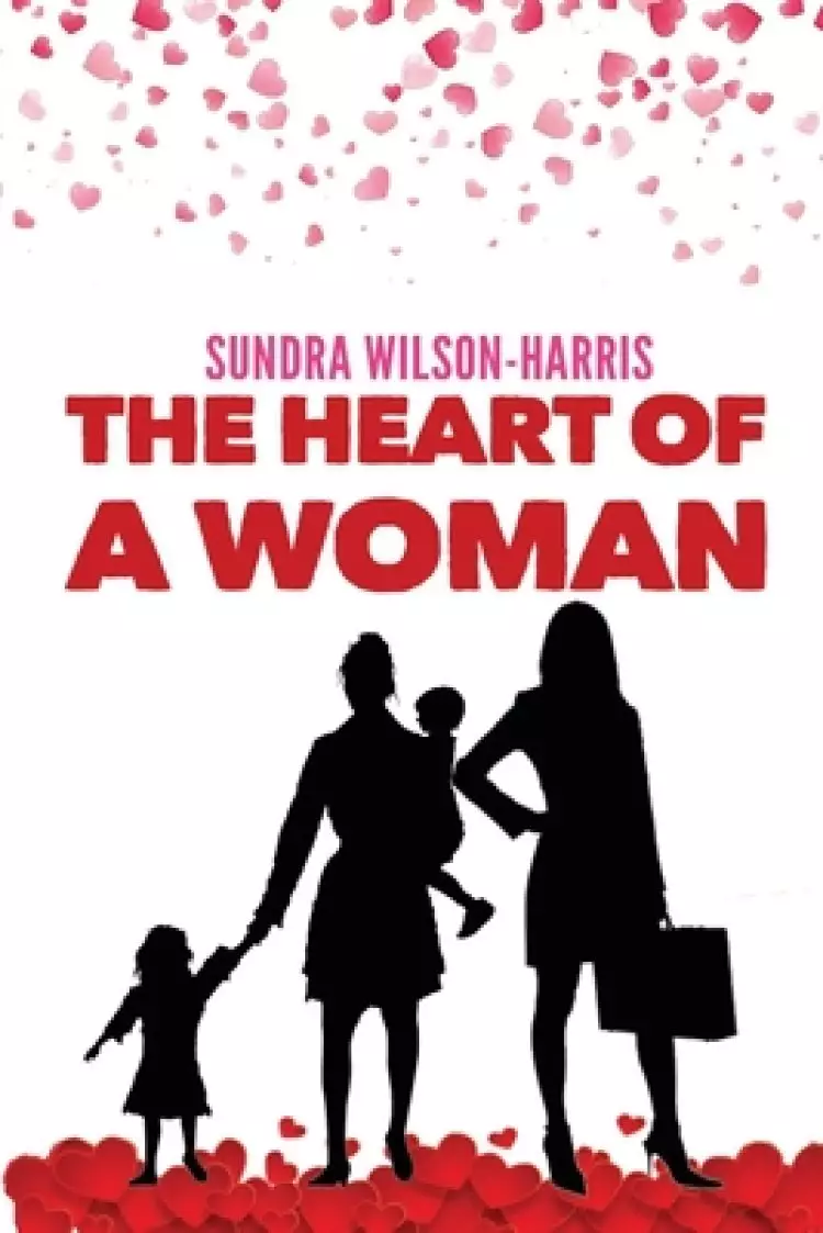 The Heart Of A Woman 2020: An amazing way to speak to the hearts of Women and girls to help them release the hidden treasures of the heart. A jou