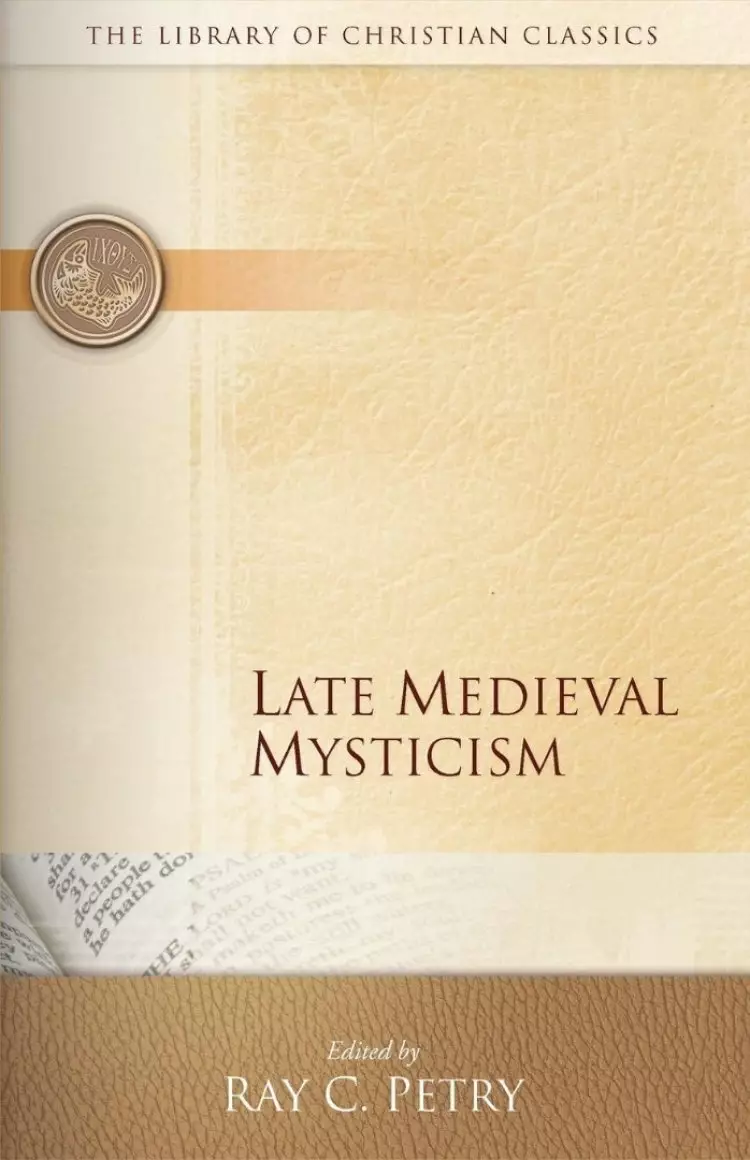 Late Mediaeval Mysticism