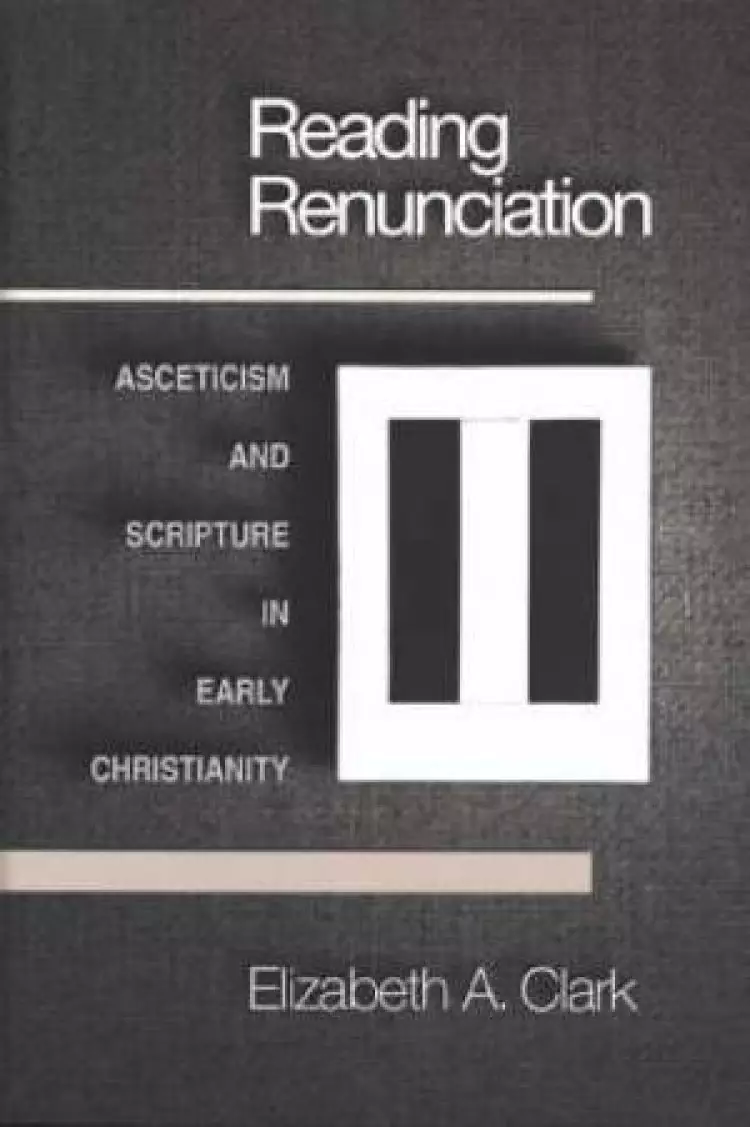 Reading Renunciation