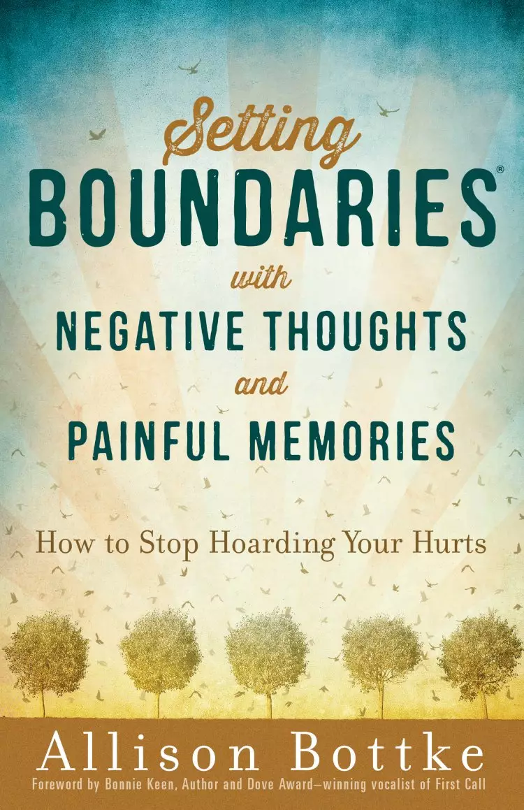 Setting Boundaries with Negative Thoughts and Painful Memories