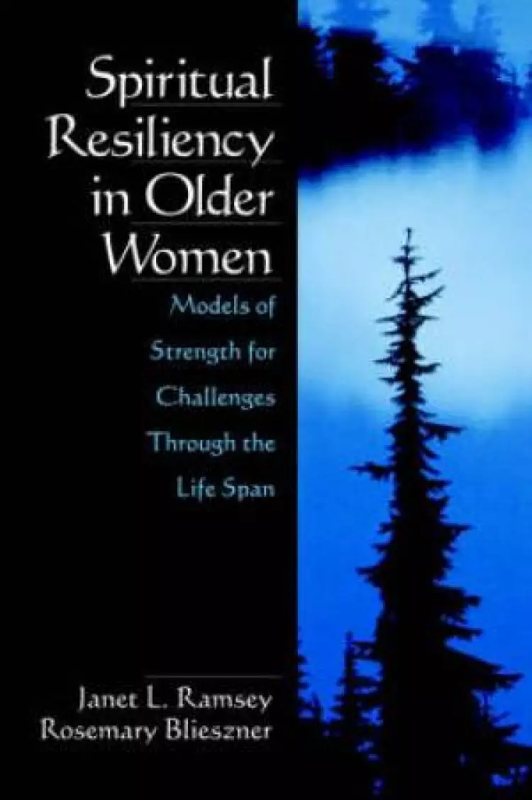 Spiritual Resiliency in Older Women