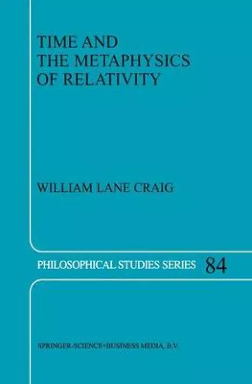 Time and the Metaphysics of Relativity