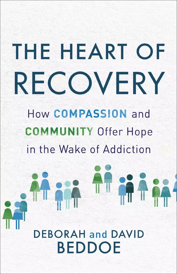 The Heart of Recovery: How Compassion and Community Offer Hope in the Wake of Addiction