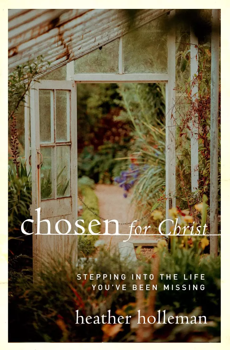 Chosen for Christ