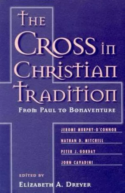 The Cross in Christian Tradition