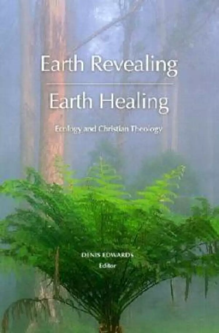 Earth Revealing - Earth Healing