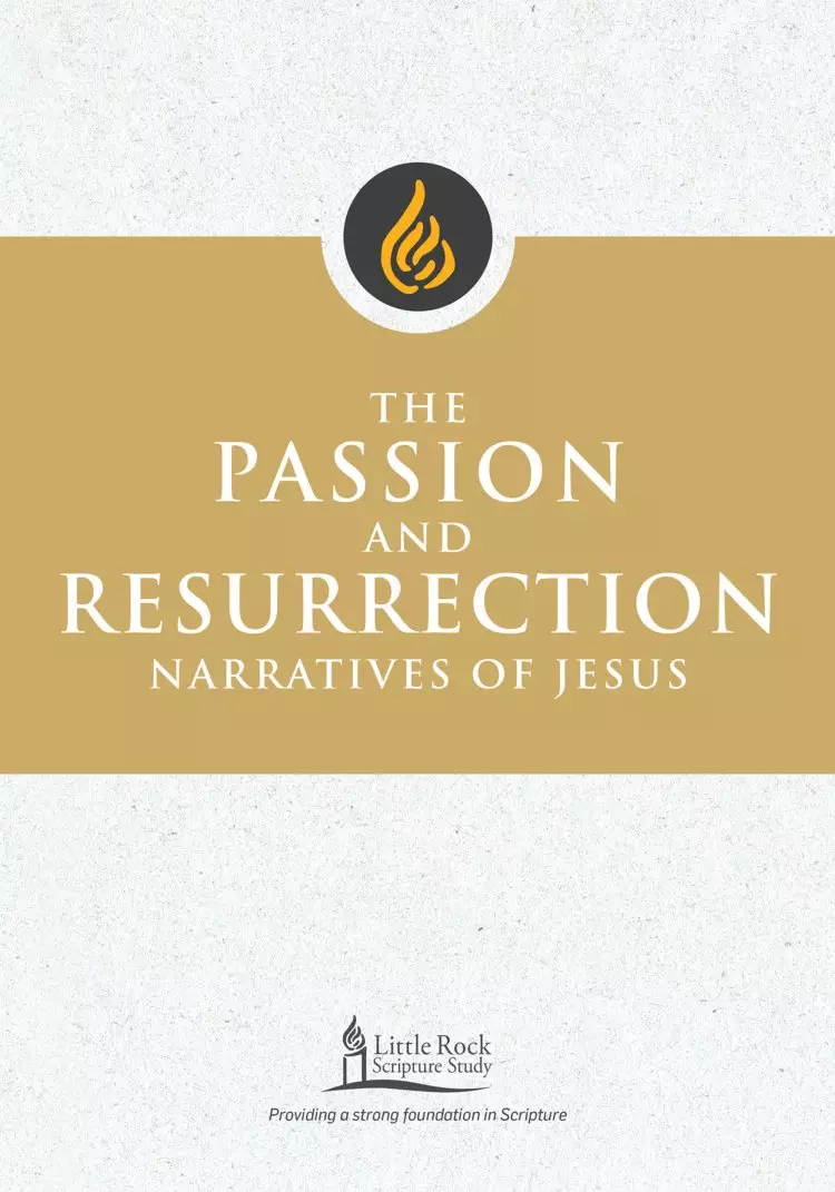 The Passion and Resurrection Narratives of Jesus