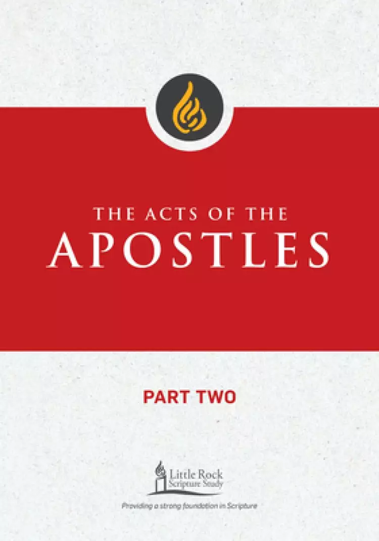 The Acts of the Apostles, Part Two