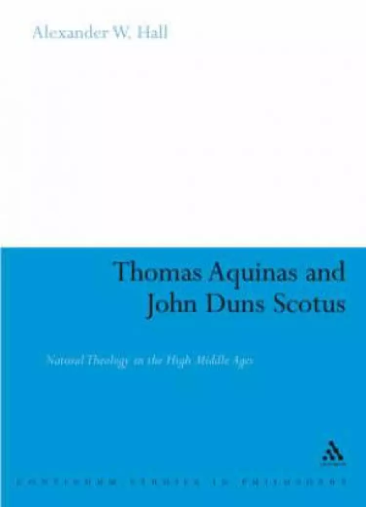 Thomas Aquinas & John Duns Scotus