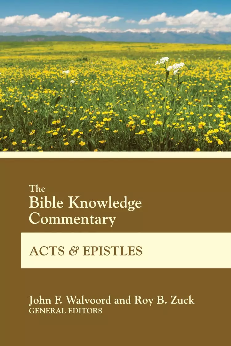 Bible Knowledge Commentary Acts And Epistles