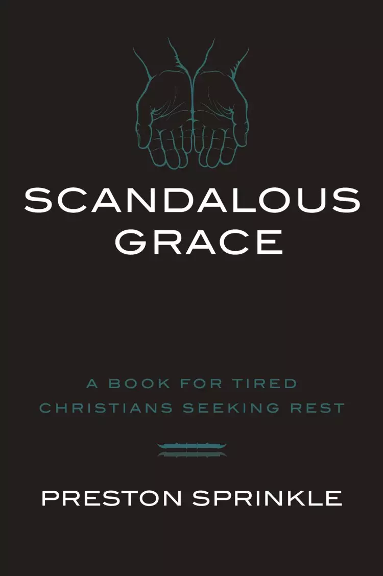 Scandalous Grace