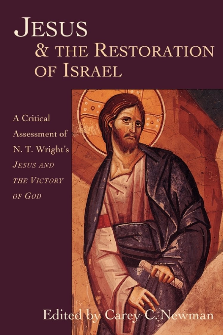 Jesus & the Restoration of Israel | Free Delivery at Eden.co.uk