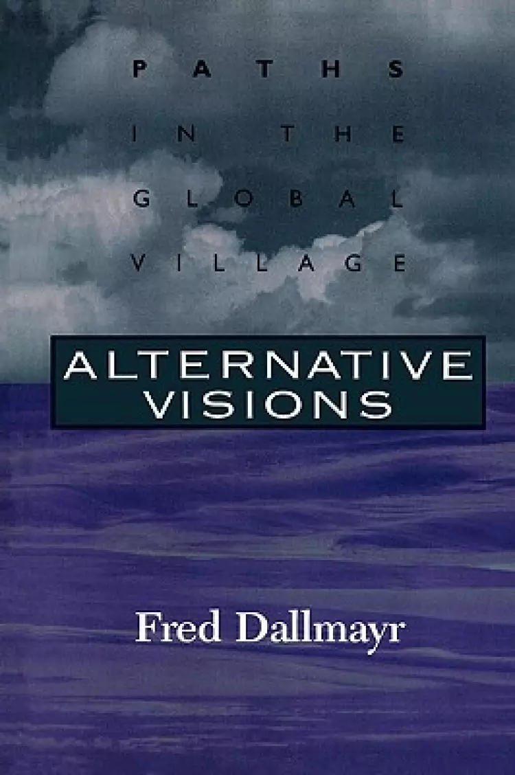 Alternative Visions