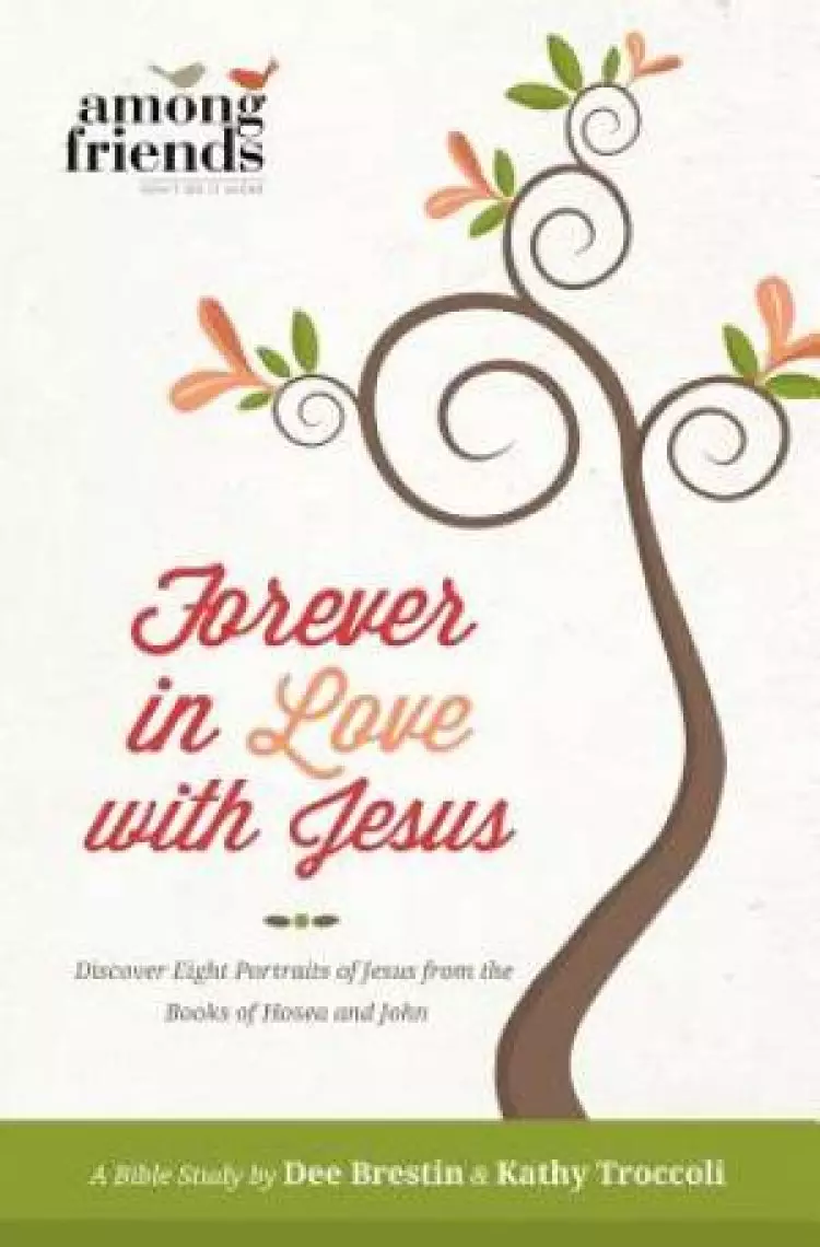 Forever In Love With Jesus Paperback Book