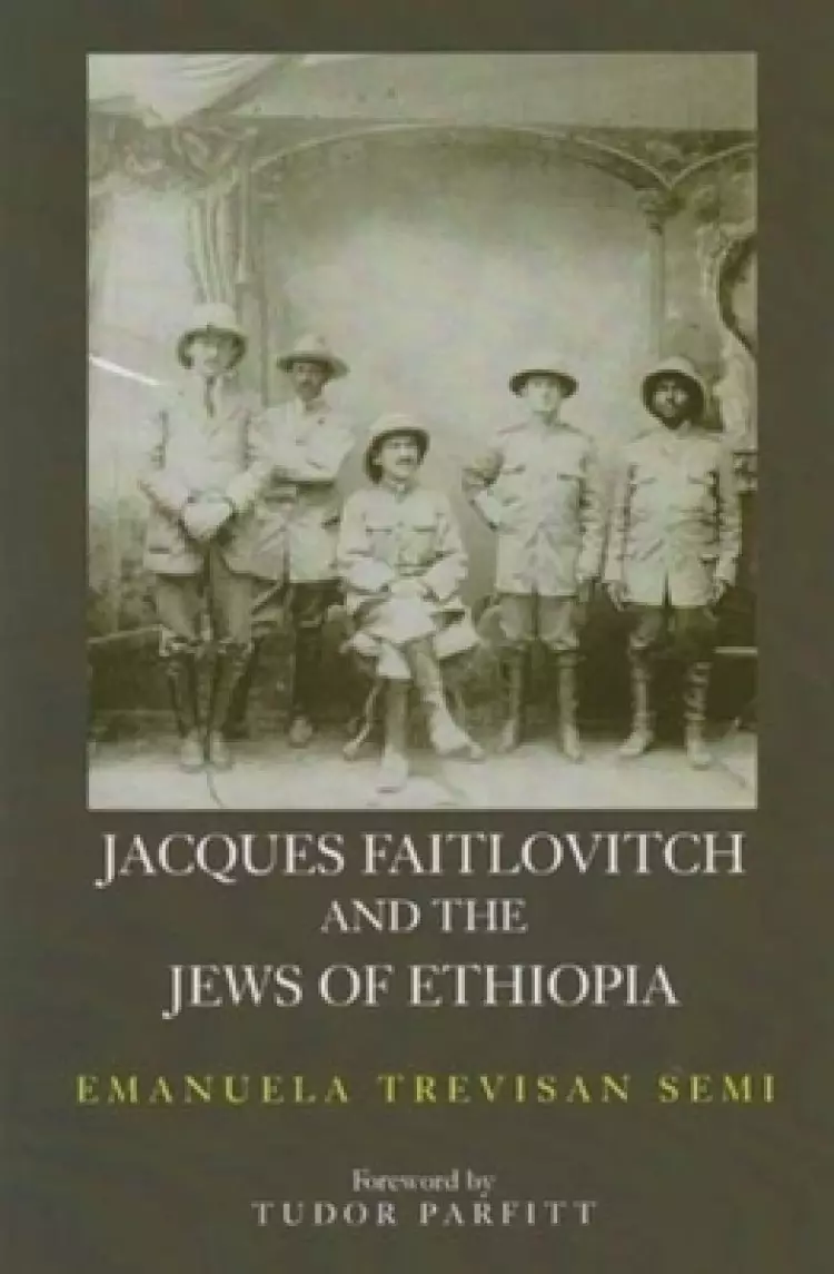 Jacques Faitlovitch & the Jews