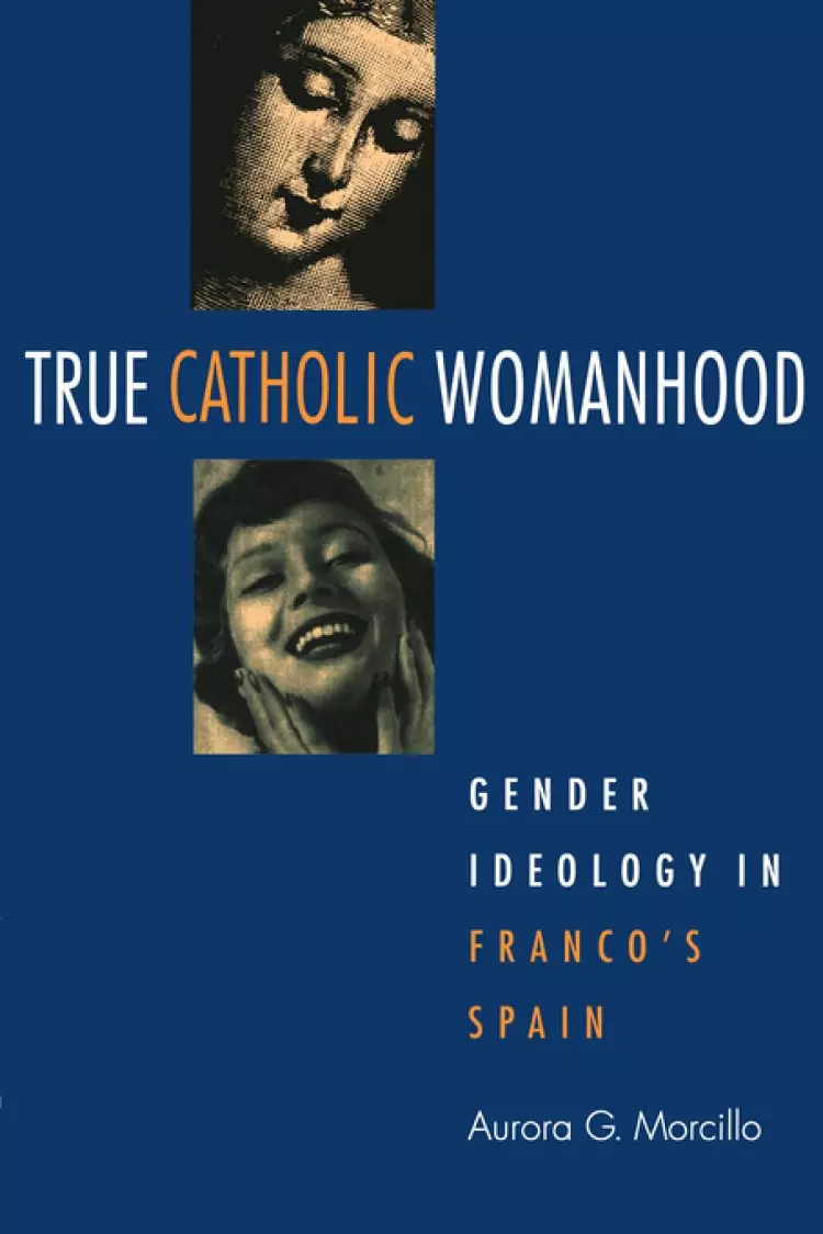 True Catholic Womanhood