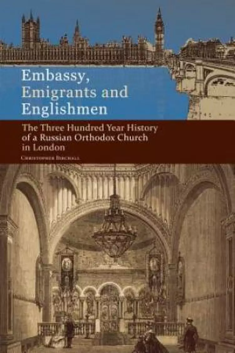 Embassy, Emigrants, and Englishmen